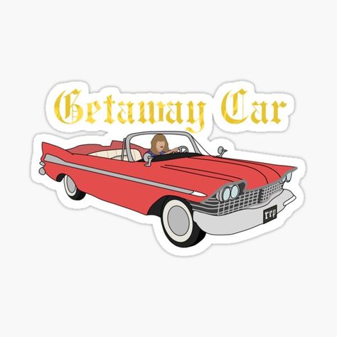 Getaway Car Sticker, Taylor Swift Nails, Taylor Swift Book, Taylor Swift Drawing, Car Sticker Design, Taylor Songs, Friends Illustration, Taylor Swift Tour Outfits, Lomo Card