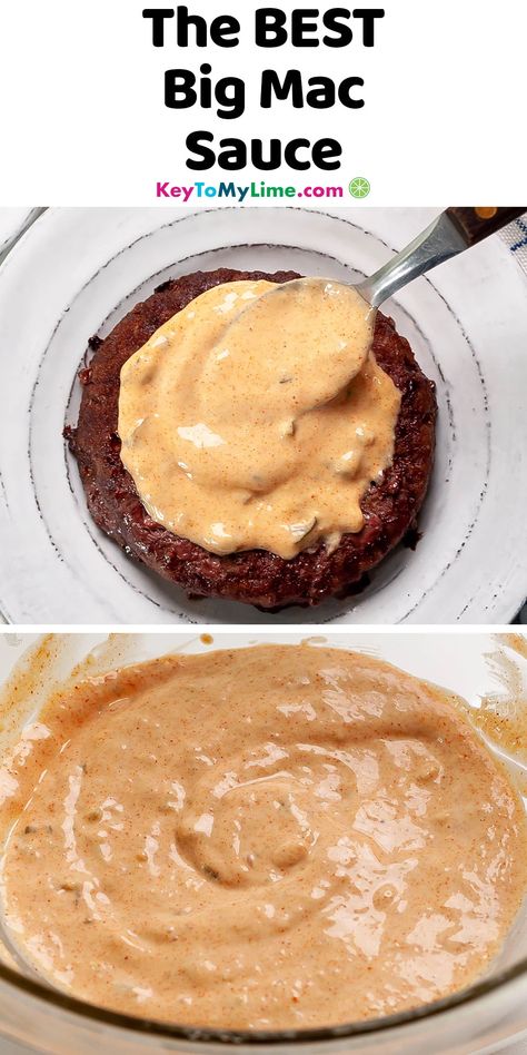 Big Mac Sauce Recipe Copycat, Copycat Big Mac Sauce, Copycat Big Mac, Bic Mac, Special Sauce Recipe, Healthy Condiments, Homemade Big Mac Sauce, Hamburger Sauce, Big Mac Sauce Recipe