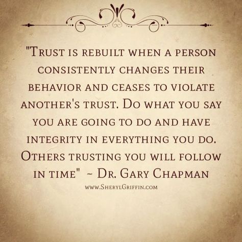 Best 25+ Rebuilding trust quotes ideas on Pinterest ... Rebuilding Trust Quotes, Encouragement Words, Sanity Quotes, Lies Quotes, Gary Chapman, Rebuilding Trust, Being In Love, Trust Quotes, Learning To Trust