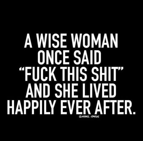 Sarcastic Meaning, Other Woman Quotes, A Wise Woman Once Said, Funny Women Quotes, Wise Woman, Memes Sarcastic, Wise Women, Relationship Memes, Sarcastic Quotes