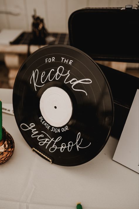 For The Record Please Sign Our Guest Book, For The Record Sign Our Guest Book, Wedding Guest Book Record, Record Signing Guest Book, Vinyl Record Guest Book Sign, Grad Party Guest Sign In Ideas, Vinyl Guest Book Wedding, Record Guest Book Vinyl, Record Player Guest Book