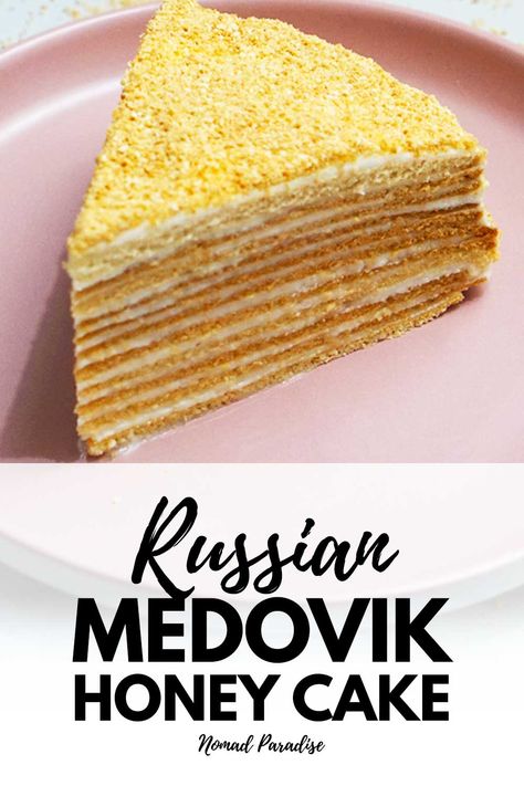 Medovik Recipe, Medovik Cake, Dessert Recipes Cake, Tort Special, Russian Honey Cake, Honey Cake Recipe, Greek Cookies, Russian Desserts, Russian Cakes