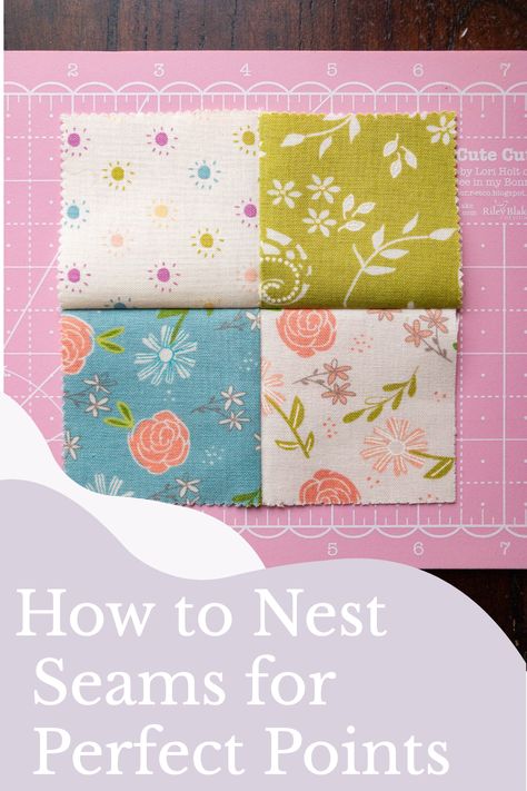 How To Nest Seams In Quilting, Stitch And Flip Quilt Tutorial, Nesting Seams In Quilting, Quilting 101 For Beginners, Charm Pack Sewing Projects, Beginning Quilting Projects, Beginner Quilting Projects, Quilt Corners, Charm Pack Quilt Patterns