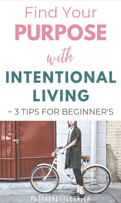 Find your purpose with intentional living. 3 tips for beginner's. Living Life With Intention, Intentional Living Challenge, Stepmom Advice, Intentional Living Quotes, Step Mom Advice, Live With Intention, Level Up Your Life, Purposeful Living, Be More Mindful