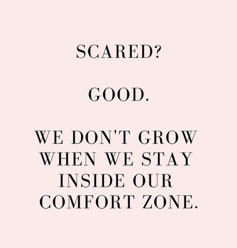 Scared Quotes, Beauty Careers, Inspirational And Motivational Quotes, Do It Anyway, Waiting For Her, Health Blog, Comfort Zone, Getting Out, True Quotes