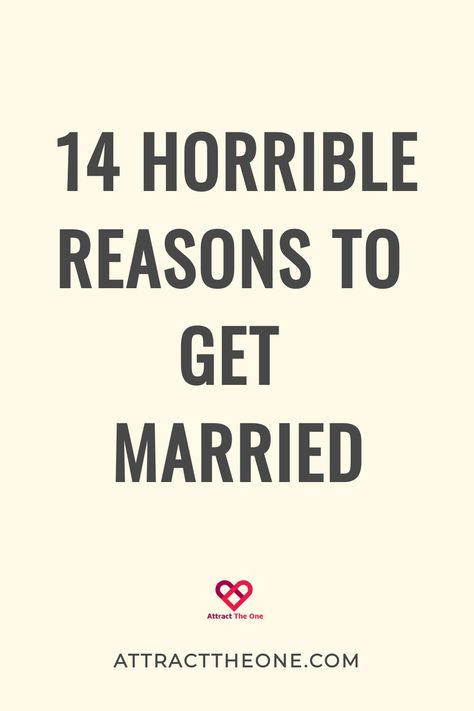 14 horrible reasons to get married. When To Get Married, Relationship Advice Books, Reasons To Get Married, Marriage Restoration, Marrying Young, Marriage Advice Quotes, Advice For Newlyweds, Marriage Help, Best Marriage Advice