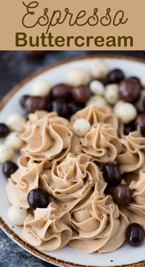 4 ingredient espresso buttercream recipe with instant coffee granules! This is now our go-to coffee frosting. Coffee Frosting, Espresso Buttercream, Chocolate Covered Coffee Beans, Coffee Buttercream, Cake Frosting Recipe, Cake Christmas, Coffee Granules, Gateaux Cake, Recipes Christmas