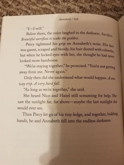 (Mark of Athena page 568) I sent this to my friend and said, what's more romantic twilight or this page. she said this page. Percy Jackson Mark Of Athena, Percy And Annabeth Tartarus Fall, Percabeth Mark Of Athena, Percabeth Book Pages, Percy Jackson Book Pages, The Mark Of Athena, Mark Of Athena, Zio Rick, Percy And Annabeth