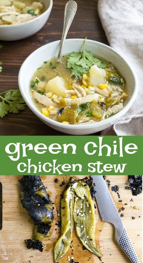 Anaheim Pepper Soup, Green Chile Chicken Stew New Mexico, Roasted Hatch Chile Recipes, Hatch Chili Stew, Fresh Green Chili Recipes, Hatch Green Chili Recipes, Green Chili Chicken Stew, Green Chile Chicken Stew, Stew For Two