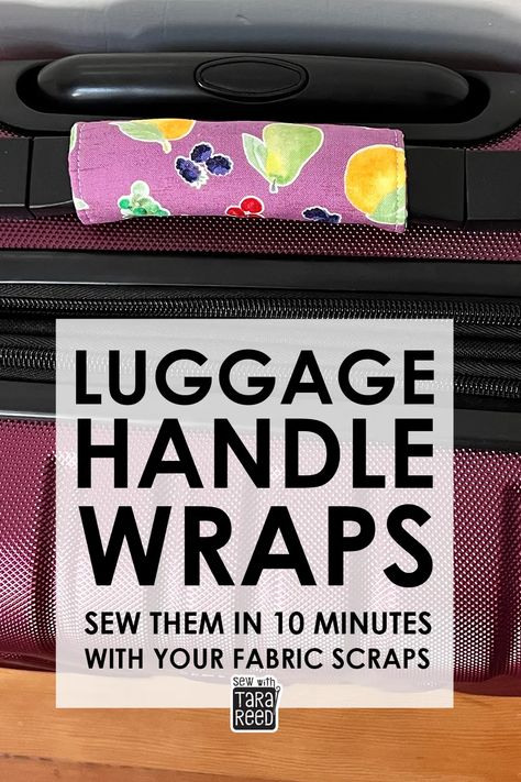 Suitcase Handle Wrap Diy, Things To Sew For Traveling, Sewing Projects For Travel, Luggage Handle Wrap Diy, Diy Luggage Strap, Diy Luggage Identifier, Diy Luggage Cover, Sew Travel Accessories, Travel Sewing Projects