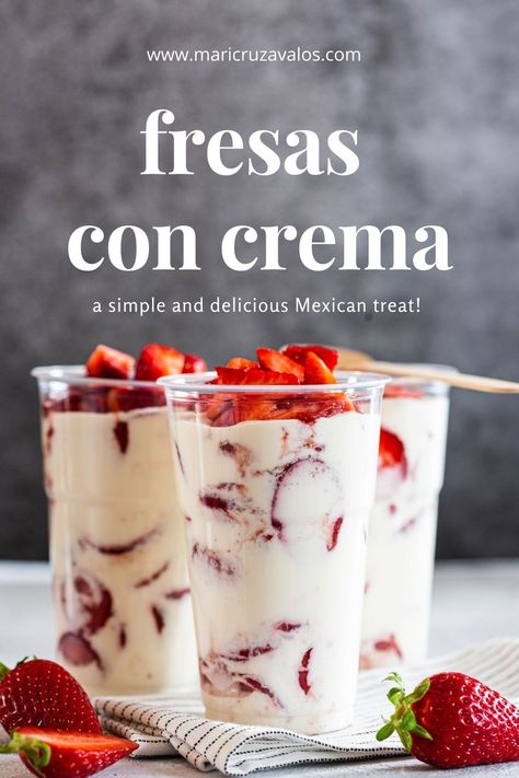 Mexican Crema Recipe For Fruit, Easy Desserts Mexican, Mexican Treats Parties, Strawberry Mexican Dessert, Crema Fresca Recipes, Strawberry Crema Fresca, Fresas Crema Recipe Mexican Easy, Mexican Brunch Drinks, Strawberries Con Crema