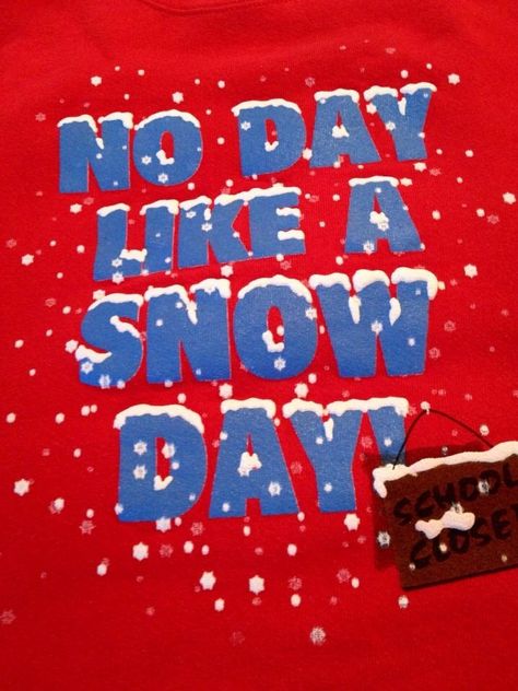 No day like a snow day! Snow Day No School, Snow Day Quotes, Tan Salon, Love You Forever Quotes, Snow Quotes, Snow Humor, I Love Snow, Day Off Work, Snow Days