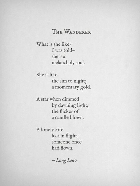 The Wanderer Curious Quotes, Classical Poetry, Grandfather Quotes, Michael Faudet, Lang Leav, Forbidden Love, Buddha Quote, Poetry Words, A Poem