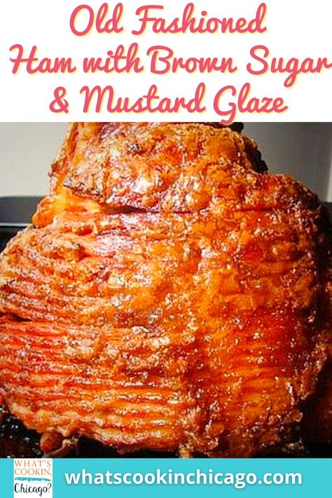 Mustard Ham Glaze, Boneless Ham Recipe, Old Fashioned Ham, Hickory Ham, Ham Christmas, Precooked Ham, Ham In The Oven, Fried Ham, Brown Sugar Ham