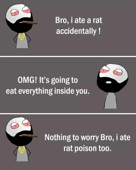 Funny Kids Pictures, Jokes For Kids Hilarious, Bro Jokes, Be Like Bro, Rat Poison, Very Funny Memes, Funny Pictures For Kids, Sarcastic Jokes, Funny Jokes For Kids