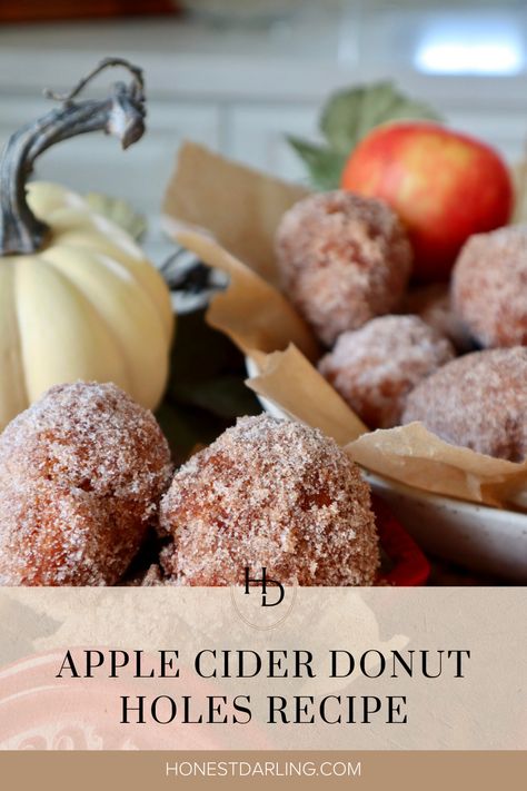 There is nothing more fall than apple cider donuts! Check out this delicious fall apple dessert recipe and use the apples from apple picking to make these donut holes that are fried and no yeast. Head to Honest Darling for the subtle apple and spice flavors of the donuts that are then rolled in cinnamon sugar. It's the perfect fall treat! Deep Fried Apple Cider Donuts Recipe, Apple Cider Doughnut Holes, Fried Apple Cider Donut Holes, Apple Cinnamon Donut Holes, Donut Hole Dipping Sauce, Air Fried Apple Cider Donuts Recipe, Apple Cider Donuts Recipe Fried, Fried Apple Cider Donuts Recipe, Apple Cider Donut Holes Recipe