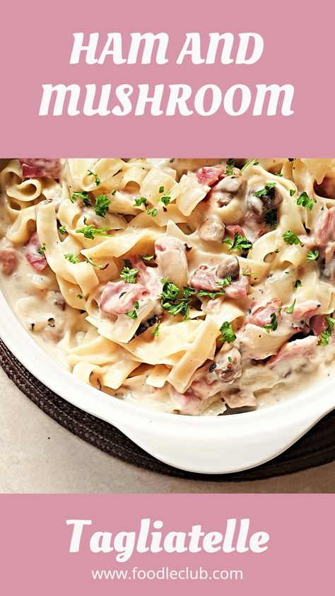 Ham And Mushrooms Recipes, Ham Mushroom Pasta, Ham And Mushroom Recipes, Creamy Ham Pasta, Ham And Pasta Casserole, Ham Alfredo Pasta, Ham And Pasta Recipes, Ham And Mushroom Pasta, Tray Meals