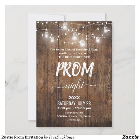 Prom Invite Ideas, Country Prom Ideas Decoration, Prom Birthday Party Invitations, Rustic Romance Prom Theme, Rustic Party Invitations, Prom Invitations Ideas, Rustic Prom Themes, Prom Country, Lights Prom