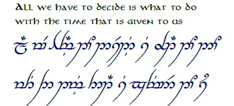 just in elvish Elvish Script Tolkien, All We Have To Do Is Decide What To Do, Elvish Script Tattoo, All We Have To Decide Is What To Do, Tolkien Calligraphy, Elvish Writing, Elvish Tattoo, Tolkien Tattoo, Lotr Tattoo