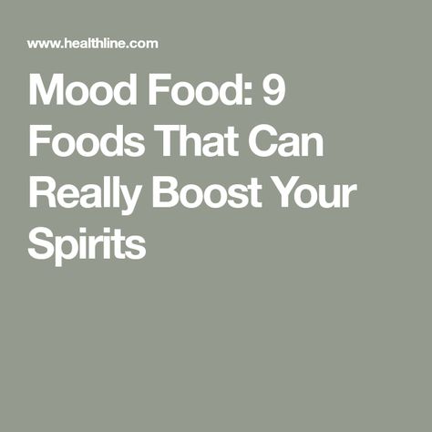 Mood Food: 9 Foods That Can Really Boost Your Spirits High Calorie Foods, Mood List, High Calorie, Iron Rich Foods, Mood Food, High Calorie Meals, Healthy Bacteria, Nutritional Deficiencies, Boost Your Mood