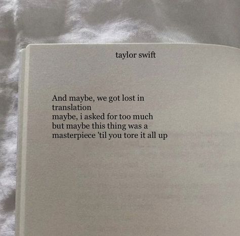 Taylor Swift Quotes White Background, Taylor Swift Breakup Lyrics, Taylor Swift Song Quotes, All Too Well Lyrics, Ts Eras, Taylor Quotes, Taylor Swift Lyric Quotes, Taylor Lyrics, Swift Lyrics