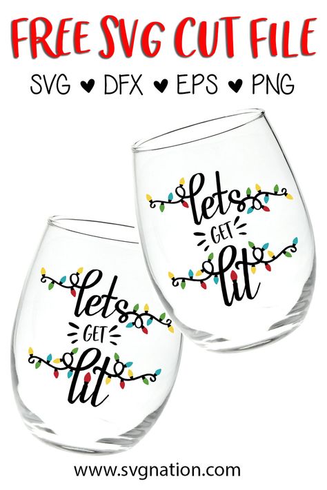 Make the holidays more festive and fun with this "Lets Get Lit" svg. This free Christmas svg file is so fun to use with wine glasses or wine tumblers. Free Christmas Svg, Free Svg Files For Cricut, Lets Get Lit, Cricut Expression, Christmas Svg Files, Free Svg Files, Vinyl Ideas, Cricut Free, Wine Bottle Crafts