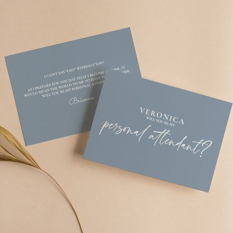 Modern Dusty Blue Personal Attendant Proposal Card for $2.57 - Bridesmaid Cards Personal Attendant Proposal, Wedding Assistant, Personal Attendant, Modern Bridesmaid, Be My Bridesmaid Cards, Bridesmaid Proposal Cards, Dusty Blue Weddings, Minimalist Wedding Invitations, Bridal Party Proposal