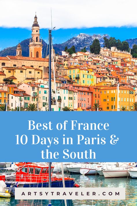 7 Days In France, France Travel Itinerary 10 Days, 10 Days In France Itinerary, Paris And South Of France Itinerary, England And France Itinerary, South Of France Itinerary Trips, France Spain Portugal Itinerary, France Itinerary 10 Days, 10 Days In France