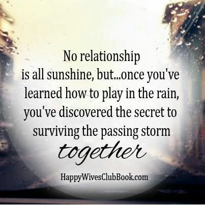 Surviving the storm Play In The Rain, Happy Wives Club, Happy Wife, Love My Husband, Marriage Quotes, Hard Times, Quotes About Strength, About Love, In The Rain