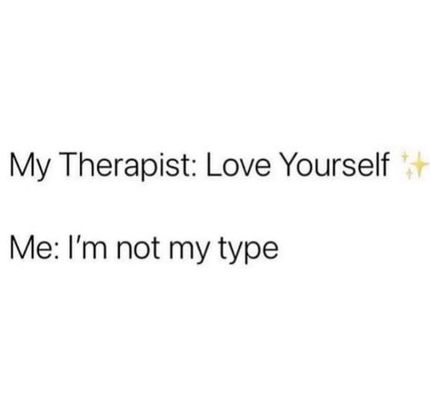 Therapist Quotes Funny Psychology Humor, Funny Therapist Quotes, Therapist Quotes, Therapist Humor, Therapy Humor, Psychology Humor, My Therapist, Self Deprecating Humor, Therapy Quotes