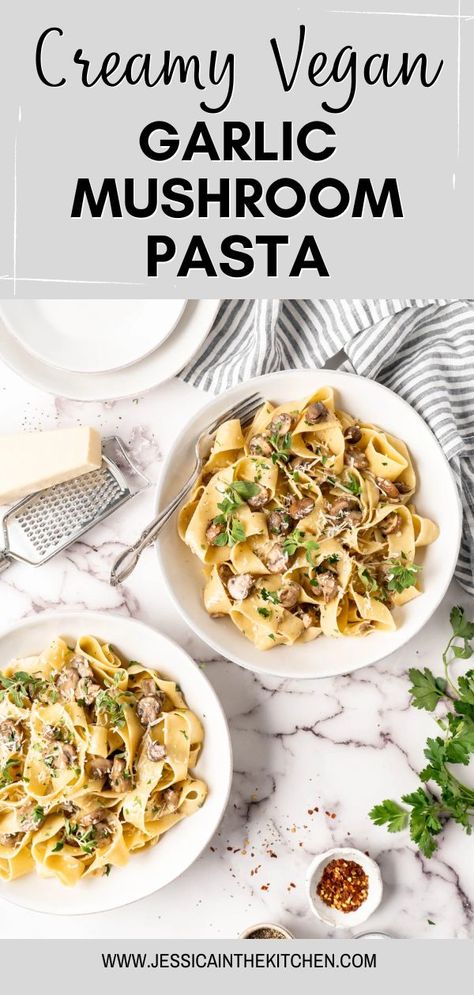 Mushroom Pasta Easy, Vegan Pasta Recipes Homemade, Dinner With Mushrooms, Garlic Mushroom Pasta, Vegan Mushroom Pasta, Veggie Noodles Recipes, Ground Beef Pasta Recipes, Creamy Vegan Pasta, Creamy Garlic Mushrooms