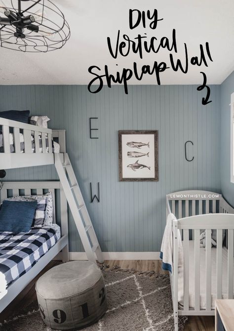 The EASIEST way to do vertical shiplap... I love the texture this skinnylap adds and how quick it can come together! Diy Vertical Shiplap Wall, Diy Vertical Shiplap, Shared Boys Bedroom, Vertical Shiplap Wall, Boy's Rooms, Nordic Industrial, Boys Room Blue, Vertical Shiplap, Boys Shared Bedroom