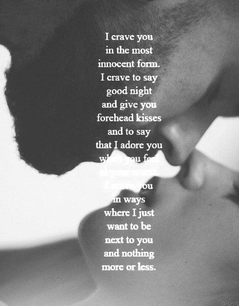 I Crave You Quotes by @quotesgram Short Deep Love Quotes, Crave You Quotes, Deep Love Quotes, Love Soulmate, I Crave You, Kissing Quotes, Quotes Pinterest, Crave You, Soulmate Love Quotes