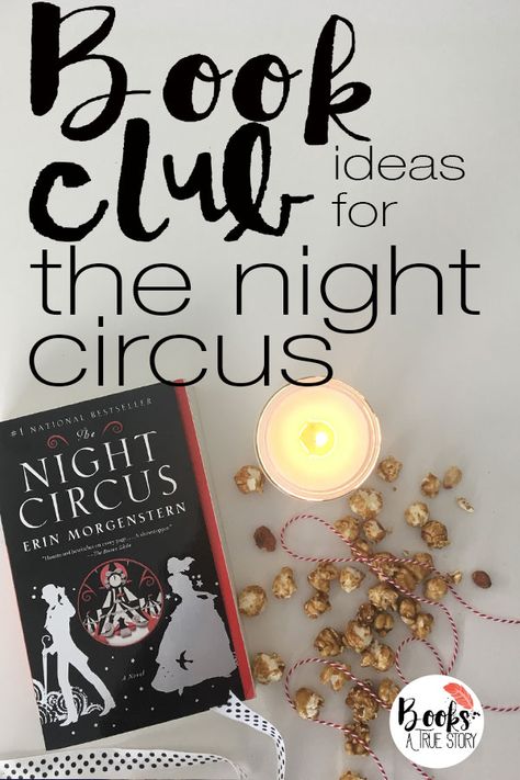 Book Club Ideas for The Night Circus by Erin Morgenstern with food, decor, and discussion questions. Night Circus Book Club ideas for fall. Night Circus Invitation, Night Circus Party Theme, Night Circus Party Food, Book Club Ideas Hosting Food Fall, Night Circus Party, Bookstore Decor, Circus Books, Circus Party Foods, Book Club Ideas Hosting