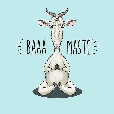 Baaa-maste - Namaste Meditating Goat Woman Power Art, Goat Pun, Goat Life, Labrador Silhouette, Yoga Drawing, Happy Goat, Appliqué Ideas, Animal Yoga, Goat Yoga