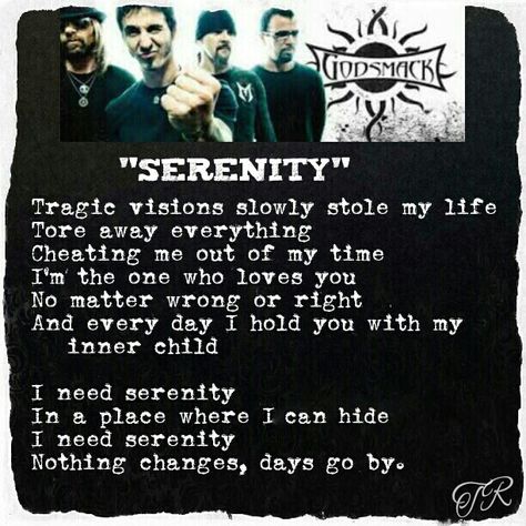 "Serenity" Godsmack Sully Erna Quotes, Godsmack Quotes, Sully Godsmack, Godsmack Lyrics, 17 Lyrics, Stevie Nicks Quotes, Sully Erna, Love Ideas, Wallpaper Heart