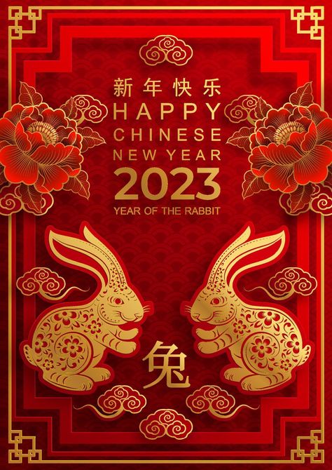 Happy chinese new year 2023 year of the rabbit Chineese New Year, Chinese New Year Pictures, Chines New Year, Cny Greetings, Chinese New Year Wishes, Vintage Happy New Year, Chinese New Year Zodiac, Chinese New Year Crafts For Kids, Chinese New Year 2023