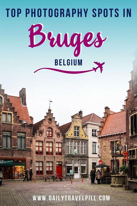 These are the best photography locations in Bruges. With a unique architecture, Bruges is one of the most beautiful cities in Belgium. #bruges #brugge #belgium #travel blogger | Brugge photography locations | Bruges photography spots | Bruges photography | Brugge photography | Bruges Instagrammable locations | Bruges instagram | Brugge Instagram | Visit Belgium, Chateau Hotel, In Bruges, Bruges Belgium, Belgium Travel, Instagrammable Places, Location Photography, Europe Travel Tips, City Travel