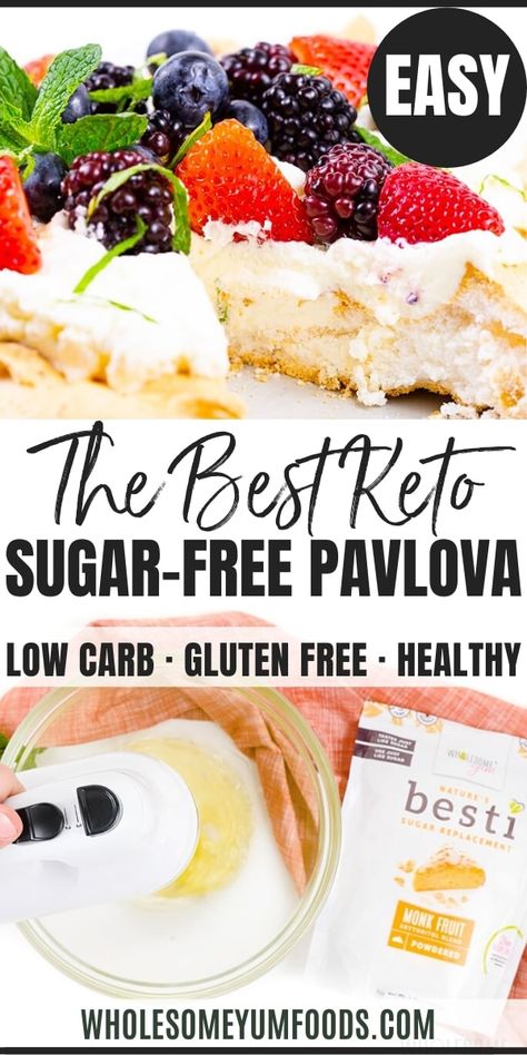 Sugar-Free Keto Pavlova Recipe | Wholesome Yum Foods Sugar Free Pavlova Recipe, Keto Pavlova, Keto Meringue, Pavlova Easy, Sugar Free Lemon Curd, Keto Easter, Low Carb Desserts Easy, Pavlova Cake, Meringue Pavlova