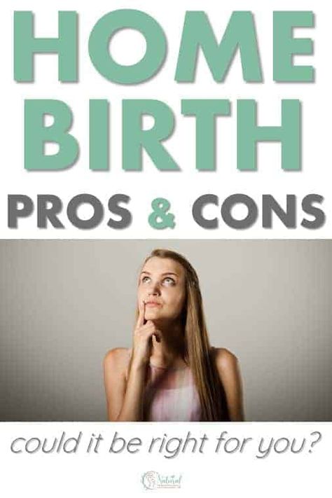 Is a home birth right for you? Find out the pros and cons of a home birth. #homebirth #home birth # pro vs con Birth Plan Examples, Birth Pool, Birth Videos, Postpartum Nursing, Water Birth, Hospital Birth, Baby Life Hacks, Childbirth Education, Birth Center