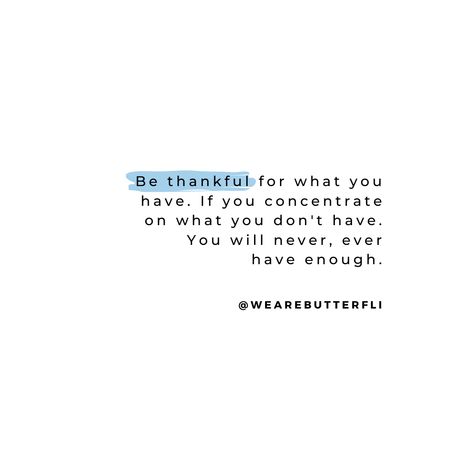 Quotes About Thinking, Money Practice, Grass Is Always Greener, The Grass Is Greener, Grass Is Greener, Thinking Quotes, 2023 Vision, Self Image, Be Thankful