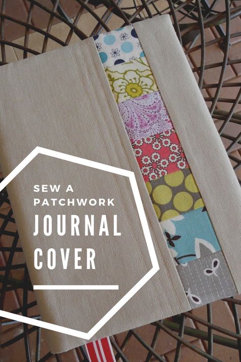 Easy to make Patchwork Journal Cover Tutorial #sewing #quilting #freepattern Sew Journal Cover, How To Sew A Journal Cover, Sewn Journal Covers, Fabric Journal Covers How To Make, Quilted Journal Cover Pattern, Quilted Notebook Cover Free Pattern, Patchwork Journal Cover, Journal Cover Sewing Pattern, Quilted Journal Covers