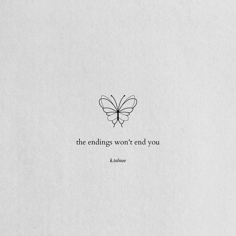 29.3k Likes, 339 Comments - Kamilla Tolnø (@k.tolnoe) on Instagram: “i know it seems. as if the world is crumbling. around itself. everything is falling apart. your…” To Know Her Is To Love Her Tattoo, Quotes About Making Tough Decisions, Tiny Quote Tattoos, Writers Life, Ending Quotes, Tiny Quotes, Butterfly Quotes, Bio Quotes, Instagram Quotes Captions