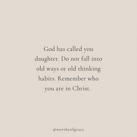 Worthy of Grace Ministries on Instagram: "You are a daughter of God! Being a daughter of Christ means you have a forever Father in heaven. Your Father is for you not against you. Being a daughter of God means that you have the greatest love one could ever provide. Tag you friends below to remind them of this truth!! 👯‍♀️👯‍♀️ 📝 @alexandraa.stewart <••• follow!" God's Daughter Quotes, Jesus Daughter Quotes, Bible Verses For Dads And Daughters, God Cares For You, Daughter Of God Art, Gods Daughter Quotes Faith, God And His Daughter, Daughter Of God Tattoo, Daughter Of God Aesthetic