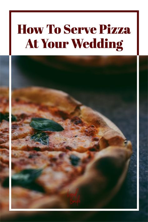 Pizza Buffet At Wedding, Wedding Flatbread Station, Pizza Warmer For Party, Serving Pizza At A Wedding, Pizza Display For Wedding, Pizza Party Wedding Reception, Pizza Party Wedding Rehearsal Dinners, Pizza Reception Wedding, Pizza For Wedding Reception