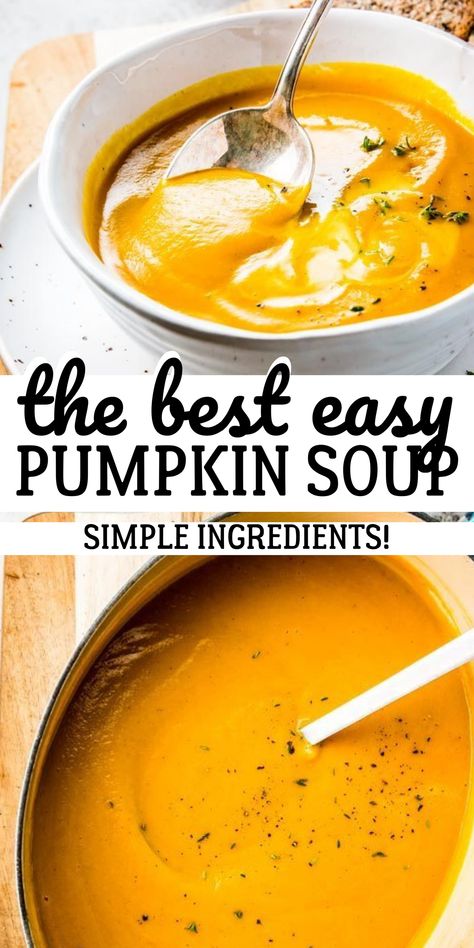 Easy Pumpkin Soup, Pumpkin Soup Recipe Easy, Pumpkin Soup Easy, Pumpkin Soup Recipe, Fall Soup Recipes, Fall Soups, Healthy Comfort Food, Creamy Soup, Easy Soups