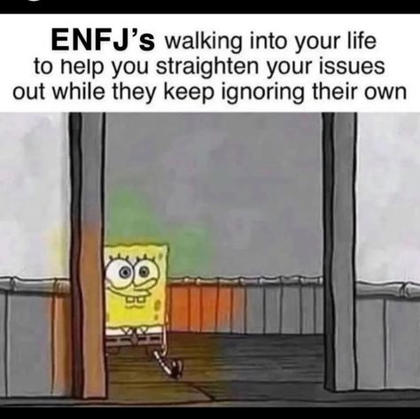 MBTI  -  Credit: @cloumello Infj And Enfj Meme, Enfj-a Personality, Enfj Personality Funny, Enfj T Personality, Enfj Funny, Enfj Boyfriend, Enfj Quotes, Enfj Personality Aesthetic, Enfj And Infj