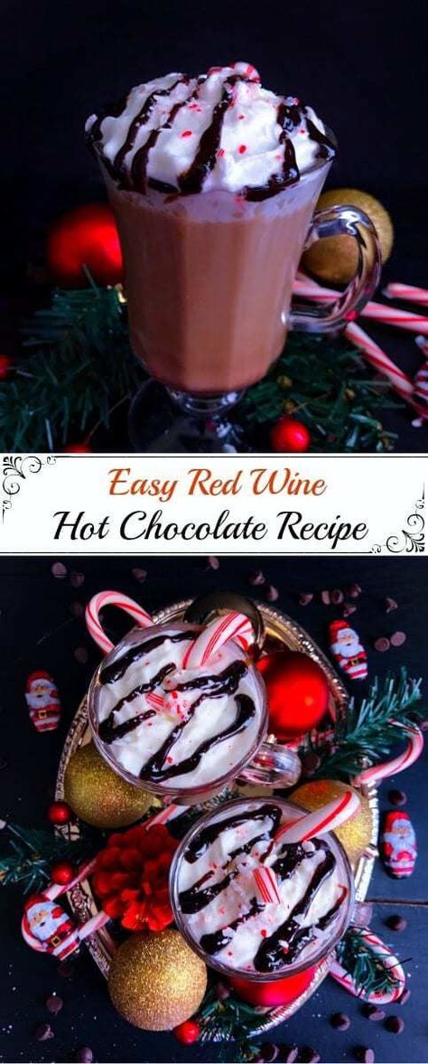 Wine Hot Chocolate, Red Wines Guide, Hot Chocolate Wine, Red Wine Hot Chocolate, Red Wine Drinks, Red Wine Benefits, Red Wine Recipe, Chocolate Recipes Easy, Christmas Delights