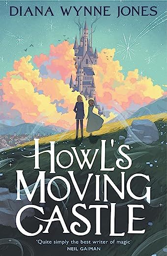 Howl's Moving Castle Howl, Sophie Hatter, Howl Moving Castle, Diana Wynne Jones, 100 Best Books, Castle Series, Fire Demon, Clockwork Angel, Fantasy Writer