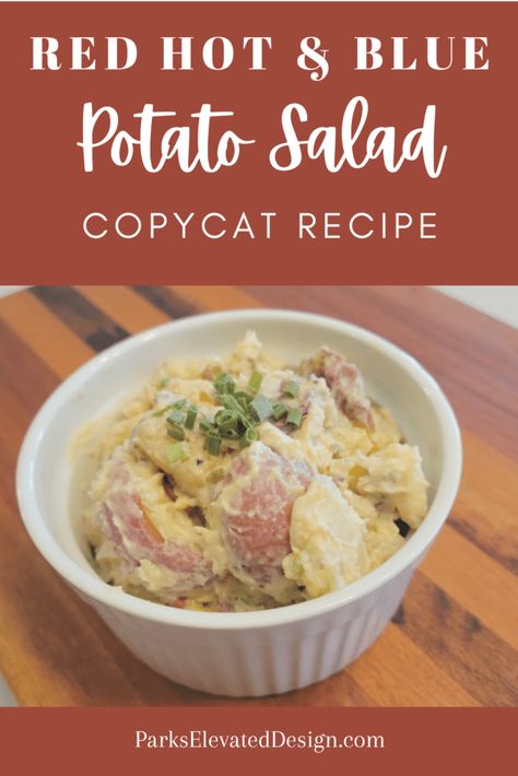 Red Hot And Blue Potato Salad Copycat Recipe - Parks Elevated Design Delicious Potato Salad, Salad Copycat, Healthy Dinner Sides, Potatoes And Eggs, Blue Potatoes, Red Skin Potatoes, Scratch Recipes, Potato Salad Recipe, Hot Blue